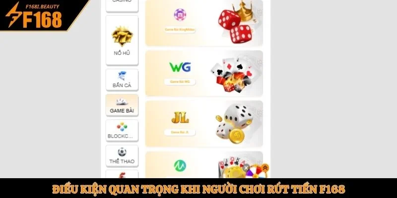 Điều kiện quan trọng khi người chơi rút tiền F168