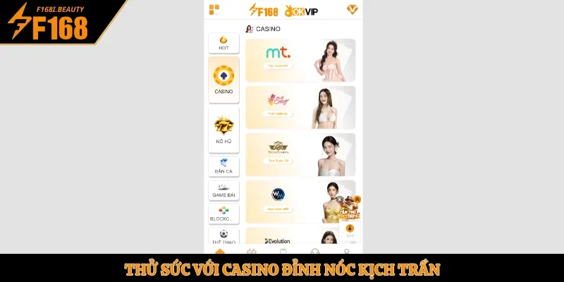 Thử sức với Casino đỉnh nóc kịch trần